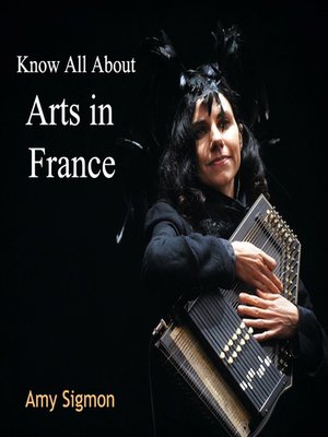 cover image of Know All About Arts in France